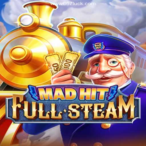 MadHitFullSteam: A Thrilling New Game Experience with 667luck 2026